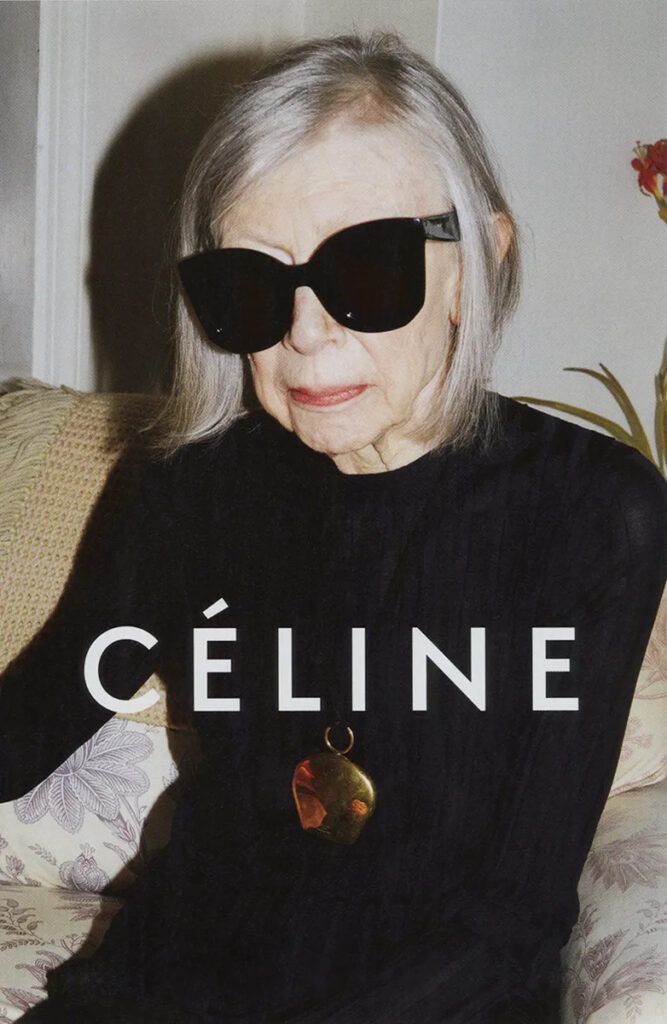 Joan Didion in a Cèline advertisement at the time of Phoebe Philo